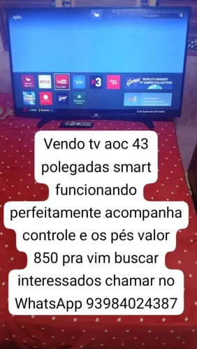 Vendo tv aoc 43 polegadas smart funcionando perfeitamente valor 850 pra vim buscar