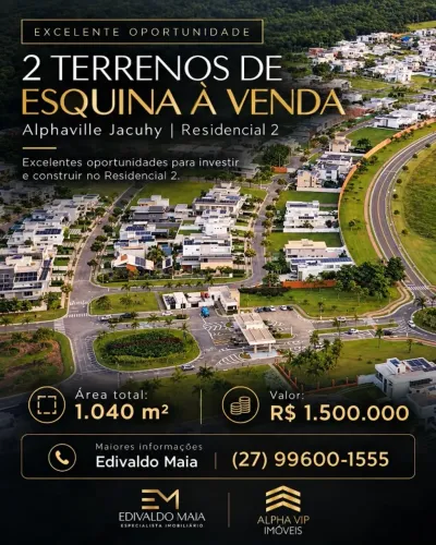 EXCELENTE TERRENO DE ESQUINA DISPONÍVEL À VENDA ALPHAVILLE JACUHY | RESIDENCIAL 2 | 1040M2