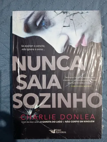 Livro Nunca Saia Sozinho - Charlie Donlea