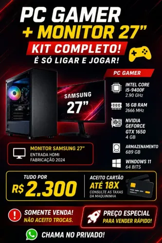 ? PC GAMER + MONITOR SAMSUNG 27" ? R$ 2.300 ?