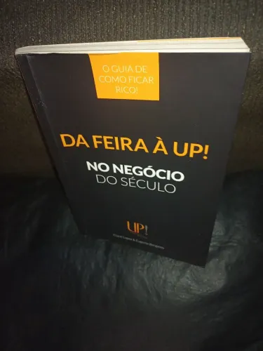 Livro No Negócio do Século - O guia para ficar Rico