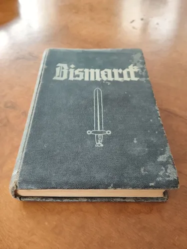 Livro Raro 1949: Bismarck - Werner Beumelburg (Dürer-Verlag, Buenos Aires)