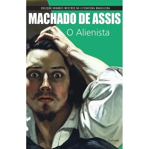 livro machados de Assis ?o alienista?