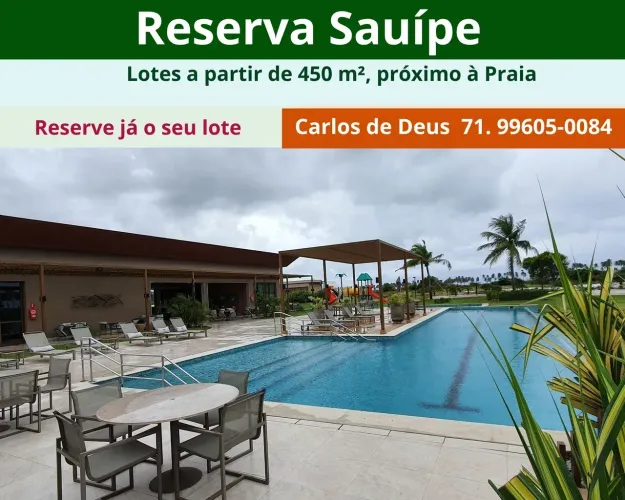 Reserva Sauípe , agora seu Destino Sauípe ficou mais completo, lotes a partir de 450 m²