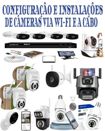 INSTALAÇÕES E CONFIGURAÇÃO CÂMERAS 