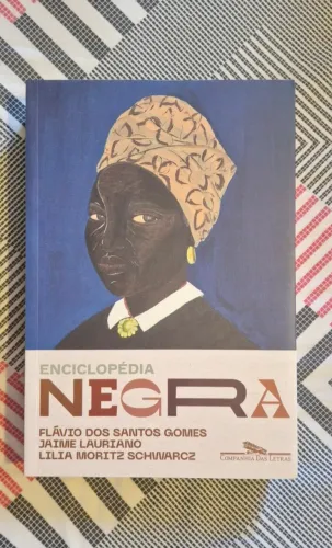 Enciclopédia negra: Biografias afro-brasileiras