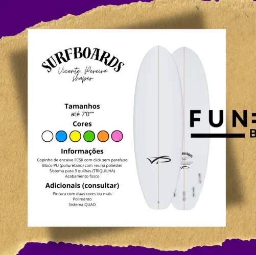 Funboard (direto da fábrica) 