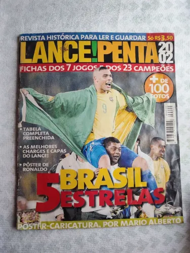 Revista Histórica Lance! Penta 2002 - Brasil 5 Estrelas, Rara e Colecionável