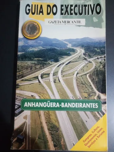 Guia do Executivo - Com traçado das Rodovias de SP