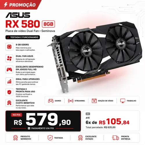 ASUS Radeon RX 580 8GB 2304 Dual Fan - Testada e Pronta para Uso