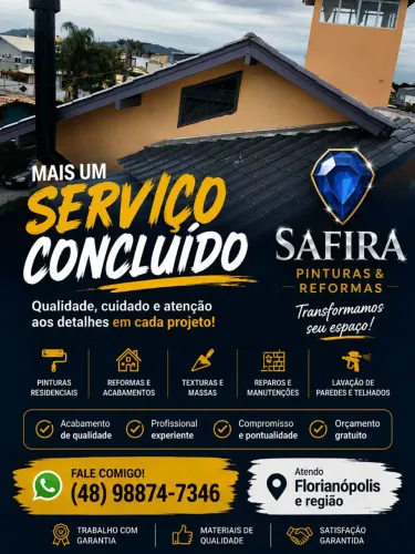 Safira Pinturas e reformas em geral.