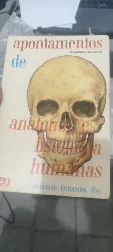 Apontamentos de Anatomia e Fisiologia Humanas - Anderson Fernandes Dias