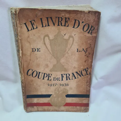 Livro Le Livre D'or De La Coupe De France 1917-1936
