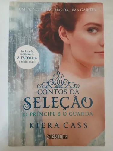 Livro Contos da Seleção: O príncipe e o Guarda 