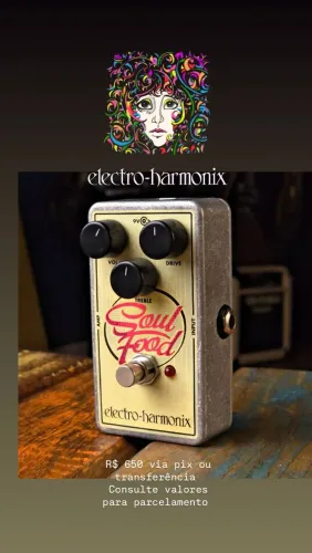 Pedal Electro-Harmonix Soul Food