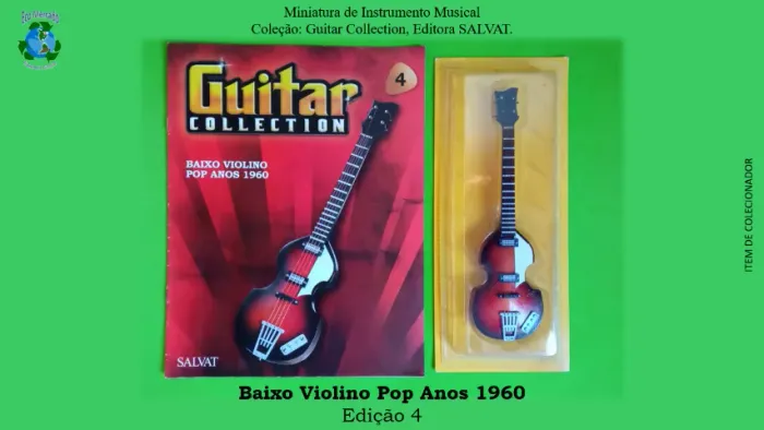 MINIATURAS importadas. GUITAR COLLECTION, editora SALVAT. Edições 4, 22 e 41, com Revista.