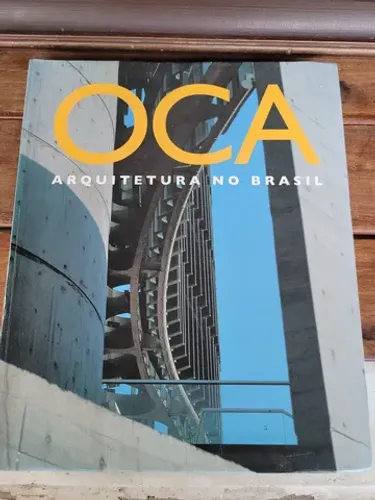 Livro Oca Arquitetura no Brasil vol I, com projetos de renomados arquitetos e suas planta