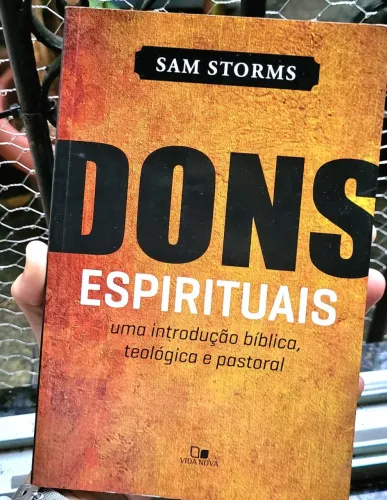 Livro Cristão Dons Espirituais - Sam Storms
