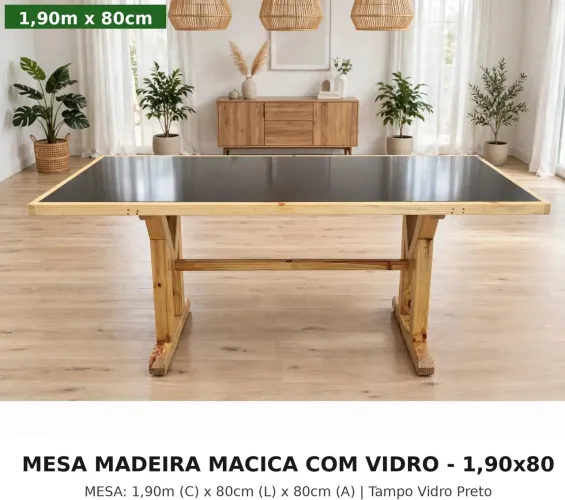 Mesa madeira maciça com vidro