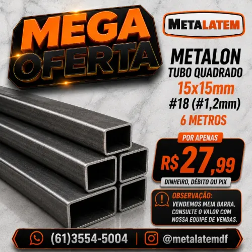 Tubo Quadrado 15x15mm Metalon Chapa #18 (#1,2mm) 6m