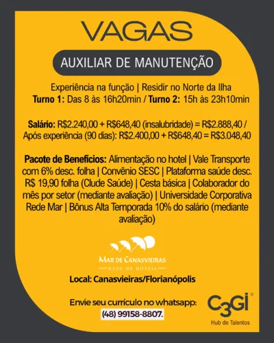 Vaga: Auxiliar de Manutenção - Bairro: Canasvieiras