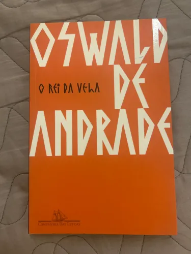 Livro: O Rei da Vela - Oswald de Andrade