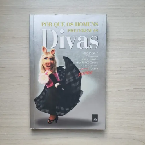 Livro Por Que os Homens Preferem as Divas