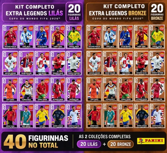 KIT DUPLO EXTRA LEGENDS LILÁS + BRONZE ? COPA DO MUNDO 2026