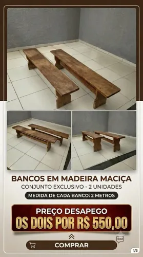 Bancos em Madeira Maciça
