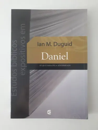 Estudos Bíblicos Expositivos em Daniel