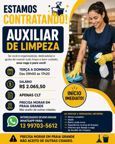 AUXILIAR DE LIMPEZA COM EXPERIÊNCIA | MORAR EM PRAIA GRANDE | INICIO IMEDIATO