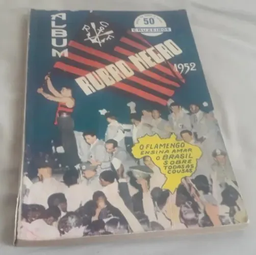 Album Rubro Negro 1952 - Flamengo