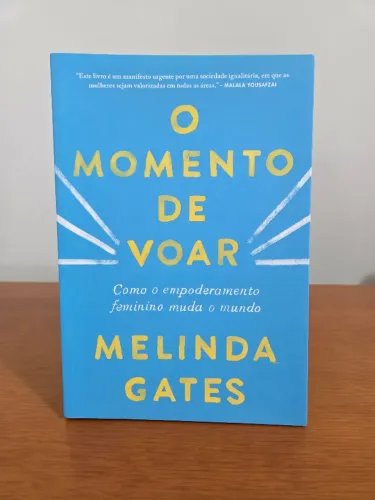 Livro: O momento de voar - Melinda Gates
