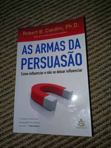 Livro - As armas da persuasão - Robert B. Gialdini 