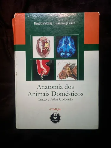 Anatomia dos Animais Domésticos - Texto e Atlas Colorido 4 Edição - Konig e Liebich