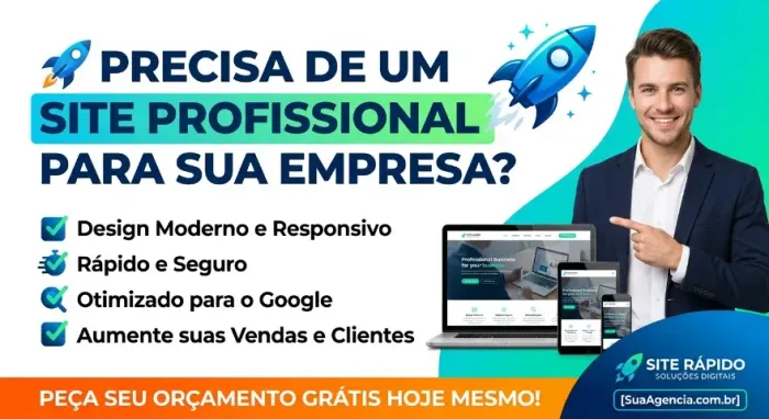 PRECISA DE UM SITE PROFISSIONAL PARA SUA EMPRESA?