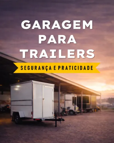 Garagem para trailers e food trucks