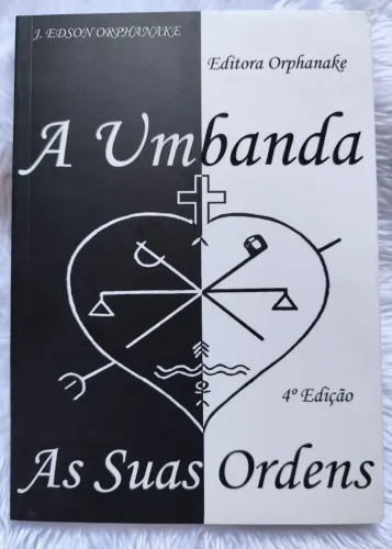 [USADO] Livro: A umbanda - as suas ordens