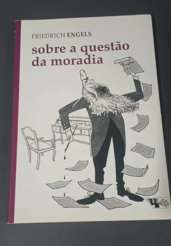 Livro Sobre a Questão de Moradia - Frederich Engels