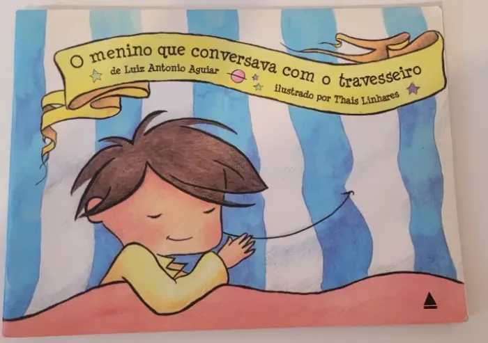 Livro O Menino que Conversava com o Travesseiro