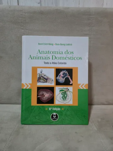 Livro: Anatomia dos Animais Domésticos - Texto e Atlas Colorido (6ª Edição)
