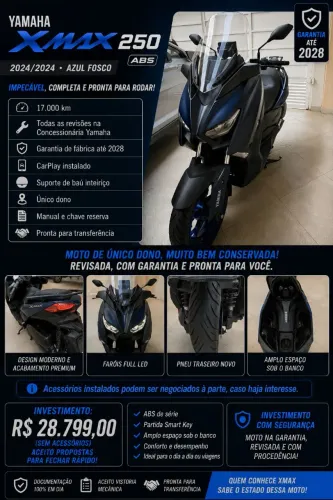 Avalio Troca - XMAX 250 ABS 2024/2024 - Garantia até 2028 | 17.000 km | Azul Fosco