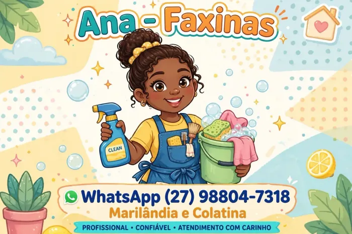 ? FAXINA COMPLETA E DIARISTA - MARILÂNDIA E COLATINA E REGIÃO ?