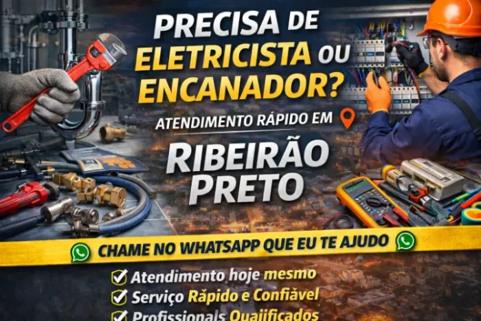 ? Precisa de encanador ou eletricista em Ribeirão Preto?