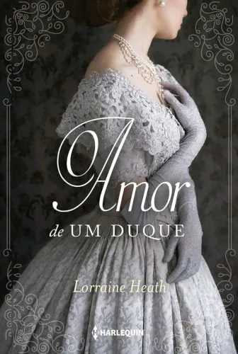Livro 2 de 6: Amor de um duque 
