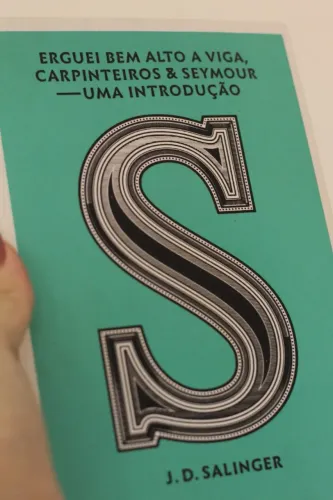 Erguei bem alto a viga, carpinteiros & Seymour -- uma introdução- J.D.Salinger- Usado