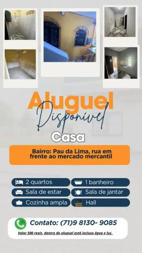 Casa para alugar em Pau da Lima 450$. Interessados mandar mensagem no Zap: *85..