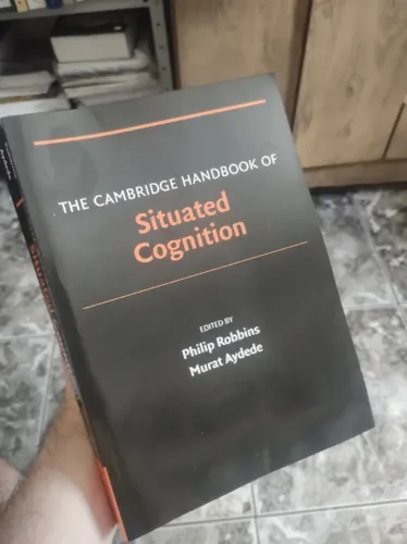 The Cambridge Handbook of Situated Cognition