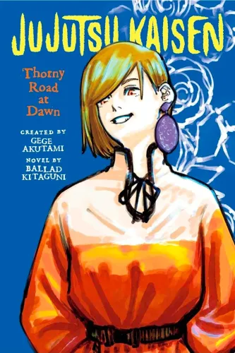 Novel: Jujutsu Kaisen - Thorny Road at Dawn [EM INGLÊS]