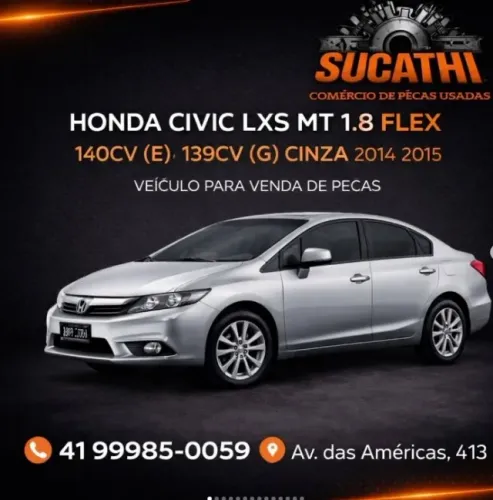 Sucata Venda De Peças Honda Civic LXS 1.8 Flex 2015